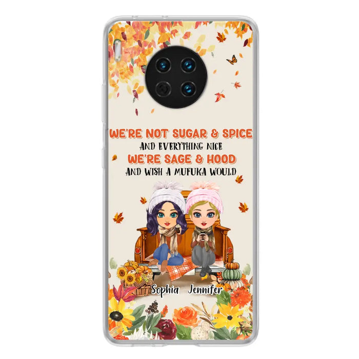 Custom Personalized Friend Phone Case - Gift Idea for Friends/Besties/Sisters - We're Not Sugar & Spice And Everything Nice - Case for Xiaomi/Huawei/Oppo