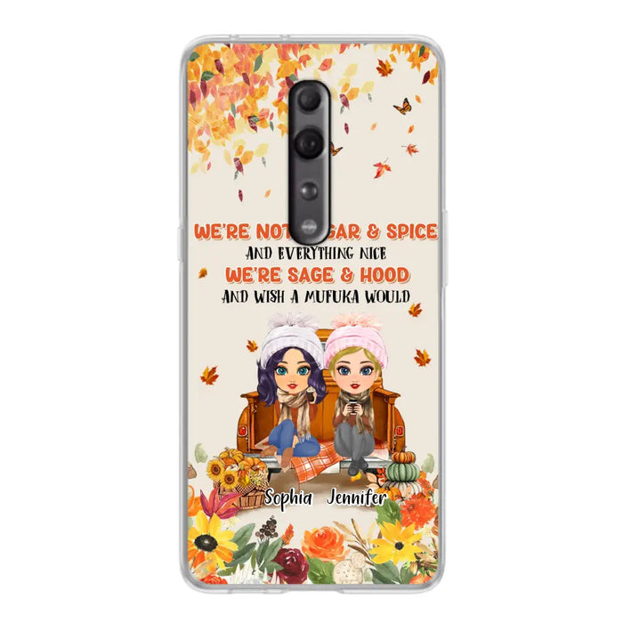 Custom Personalized Friend Phone Case - Gift Idea for Friends/Besties/Sisters - We're Not Sugar & Spice And Everything Nice - Case for Xiaomi/Huawei/Oppo