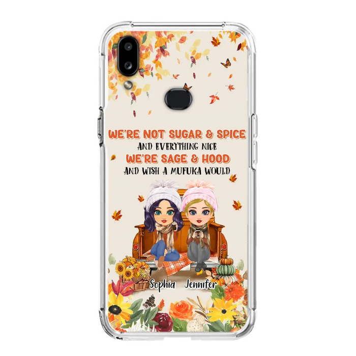 Custom Personalized Friend Phone Case - Gift Idea for Friends/Besties/Sisters - We're Not Sugar & Spice And Everything Nice - Case for iPhone/Samsung