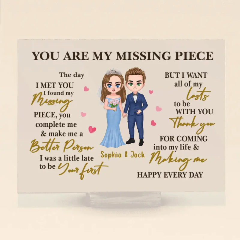 Personalized Couple Acrylic Plaque - Wedding Gift for Couple - Mother's Day Gift For Wife From Husband - You Are My Missing Piece