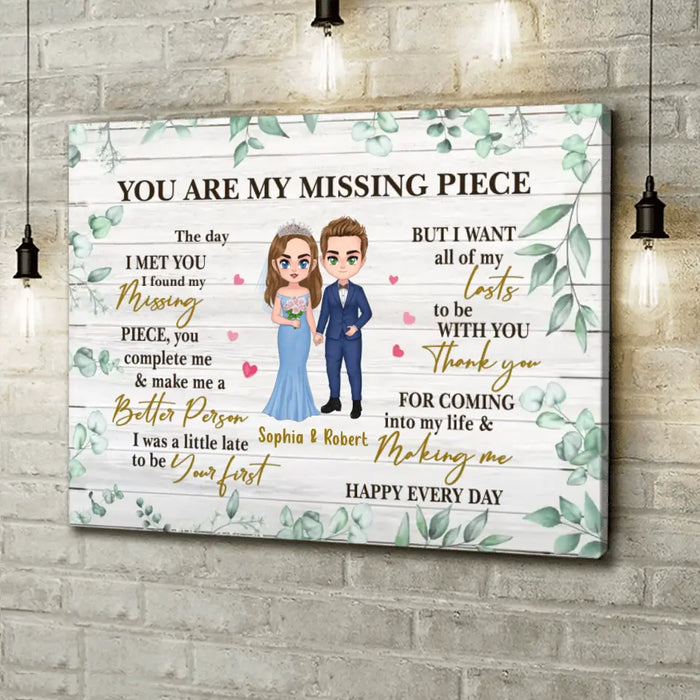 Custom Personalized Couple Canvas -Wedding Gift for Couple/ Mother's Day Gift For Wife From Husband - You Are My Missing Piece