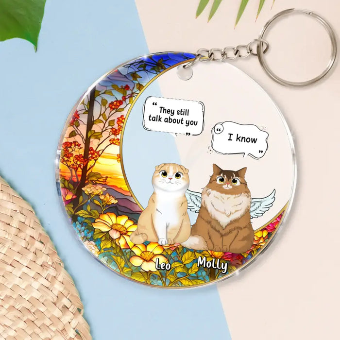 Custom Personalized Memorial Cat Acrylic Keychain - Upto 4 Cats - Memorial Gift Idea For Cat Owners - They Still Talk About you