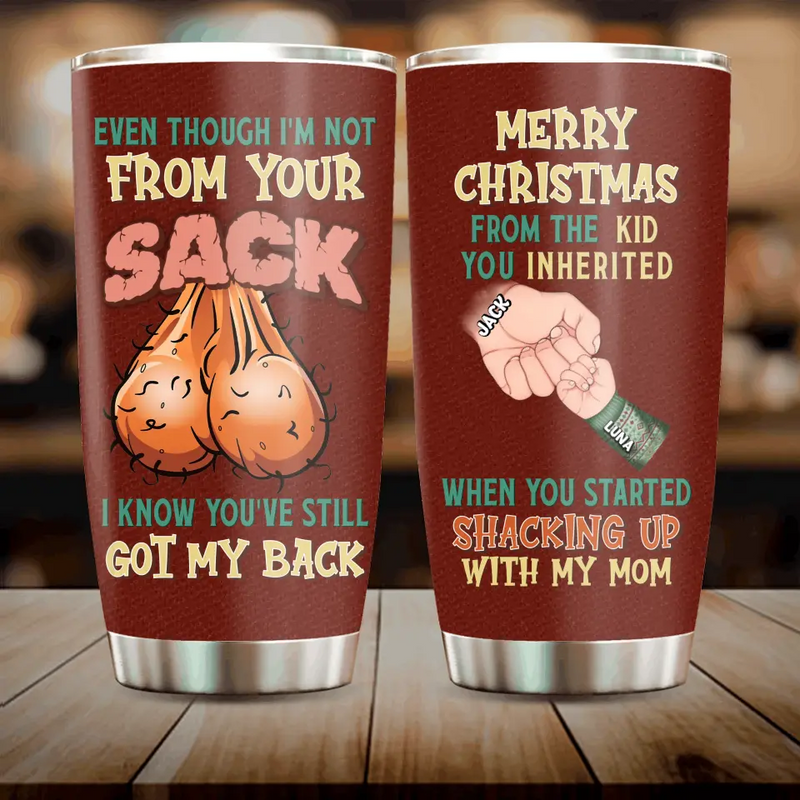 Personalized Step Father Tumbler - Christmas Gift Idea For Bonus/Step Dad - Up to 6 Kids - We Know You've Still Got Our Back