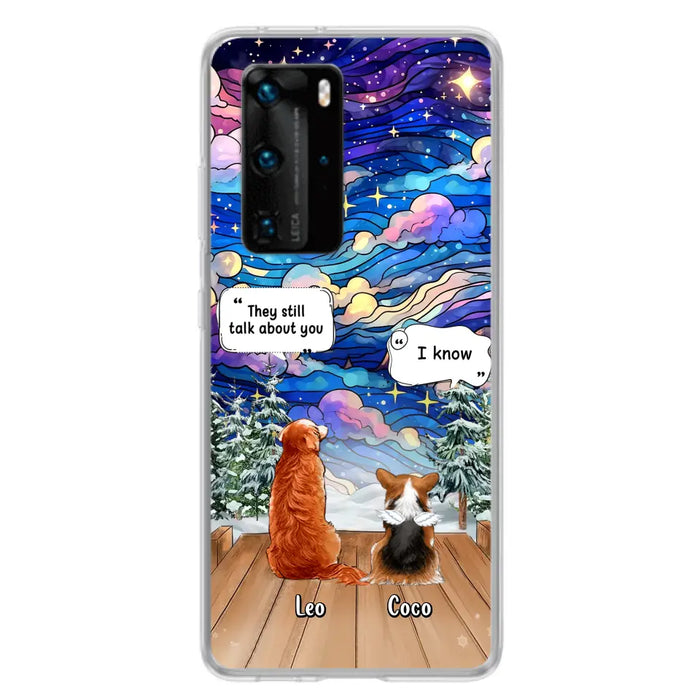 Personalized Dog Memorial Phone Case - Upto 4 Pets - Memorial Gift Idea For Dog/ Cat/ Rabbit Lovers - They Still Talk About You - Case For Oppo/Xiaomi/Huawei