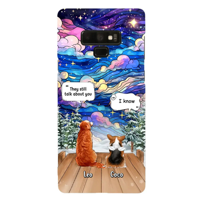 Personalized Dog Memorial Phone Case - Upto 4 Pets - Memorial Gift Idea For Dog/ Cat/ Rabbit Lovers - They Still Talk About You - Case For iPhone/Samsung