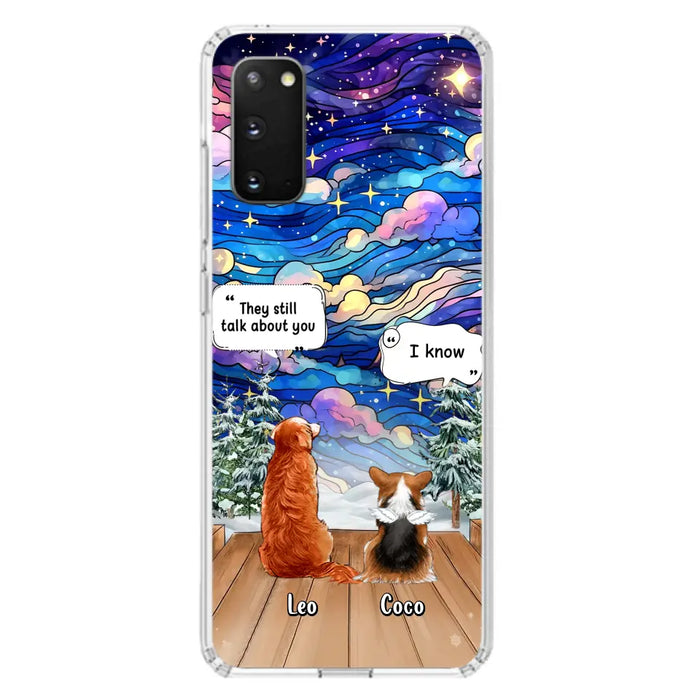 Personalized Dog Memorial Phone Case - Upto 4 Pets - Memorial Gift Idea For Dog/ Cat/ Rabbit Lovers - They Still Talk About You - Case For iPhone/Samsung