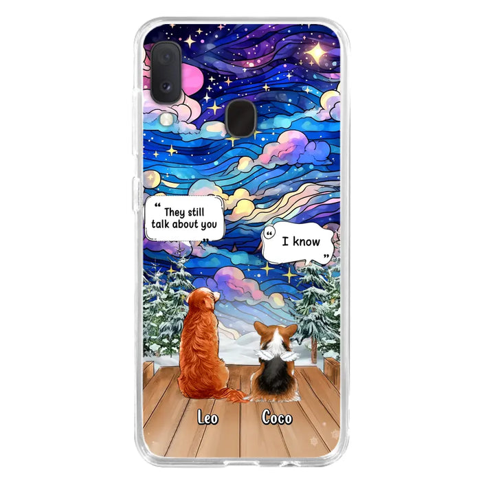 Personalized Dog Memorial Phone Case - Upto 4 Pets - Memorial Gift Idea For Dog/ Cat/ Rabbit Lovers - They Still Talk About You - Case For iPhone/Samsung