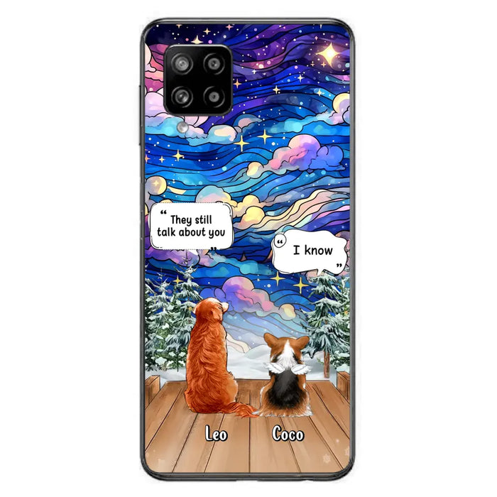 Personalized Dog Memorial Phone Case - Upto 4 Pets - Memorial Gift Idea For Dog/ Cat/ Rabbit Lovers - They Still Talk About You - Case For iPhone/Samsung