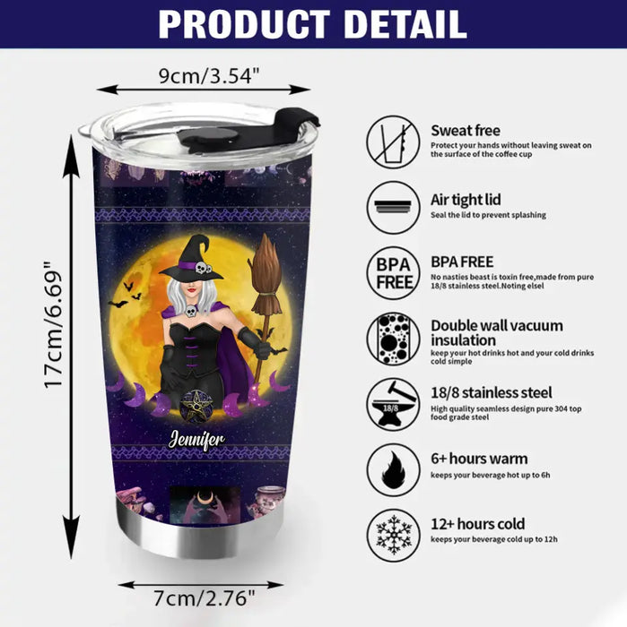Personalized Witch Tumbler - Gift Idea For Halloween/Witch Lovers - I Didn't Decide To Become A Witch I Just Realized That I Wason