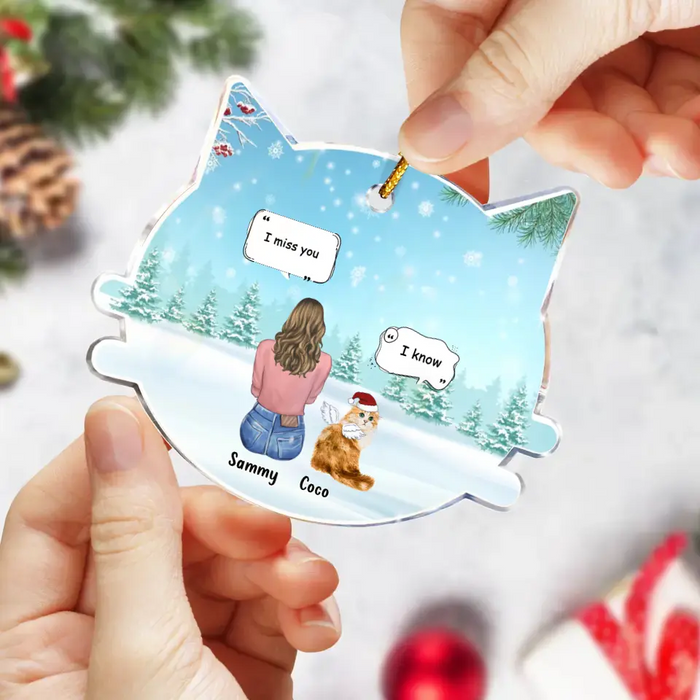 Personalized Cat Memorial Christmas Acrylic Ornament - Up to 4 Cats - Memorial Gift Idea For Cat Owner - I Miss You
