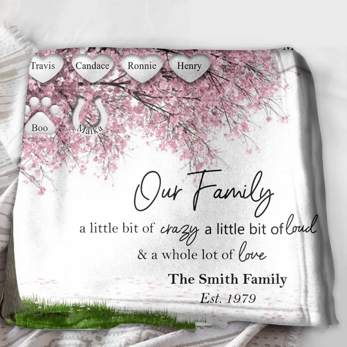 Custom Personalized Family Tree Fleece Throw Blanket/Quilt Blanket - Upto 30 People/Pets - Gift Idea for Family - Our Family A Little Bit Of Crazy A Little Bit Loud & A Whole Lot Of Love