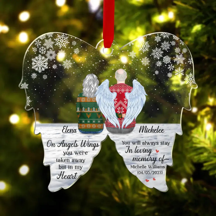 Custom Personalized Memorial Acrylic Ornament - Memorial Gift Idea For Husband/ Father - On Angels Wings You Were Taken Away But In My Heart You Will Always Stay