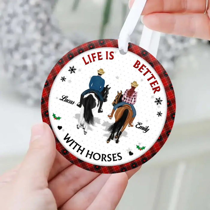 Custom Personalized Christmas Couple Acrylic/ Wooden Ornament - Gift Idea For Couple/ Friends/ Horse Lovers - Life Is Better With Horses