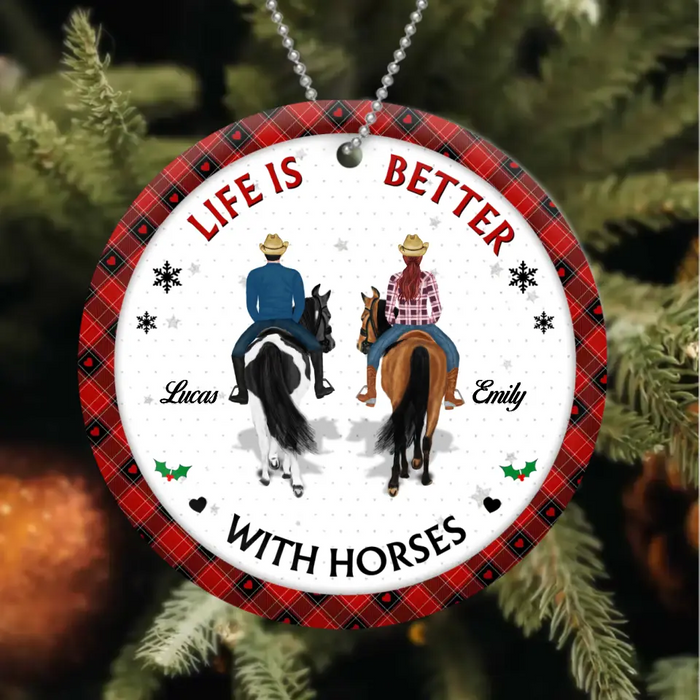 Custom Personalized Christmas Couple Acrylic/ Wooden Ornament - Gift Idea For Couple/ Friends/ Horse Lovers - Life Is Better With Horses