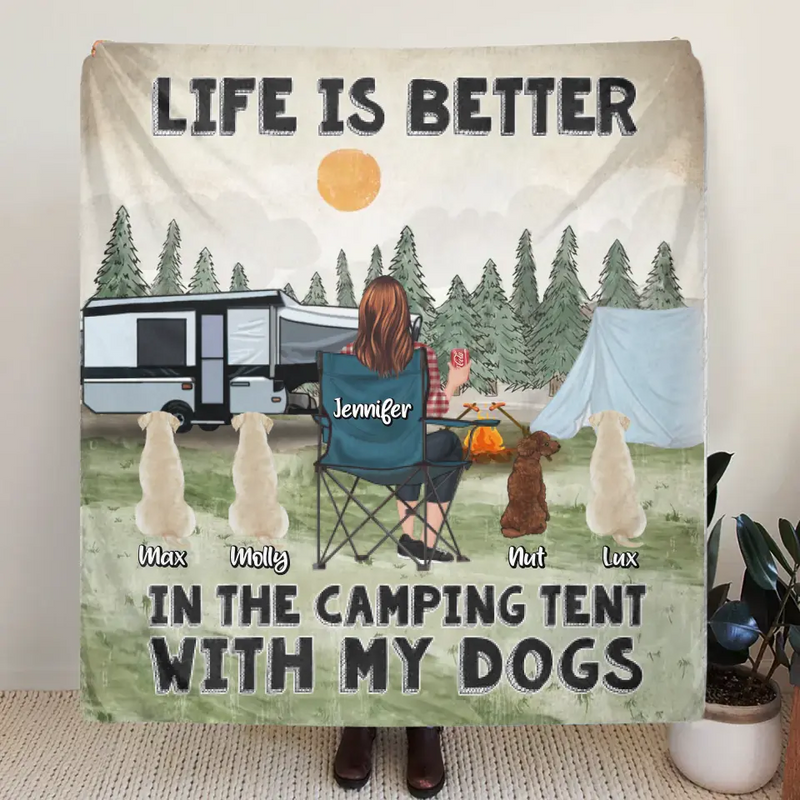 Personalized Camping Quilt/Fleece Throw Blanket/Pillow Cover - Gift Idea For Girl & Dogs - Up to 4 Dogs - Life Is Better In The Camping Tent With My Dogs
