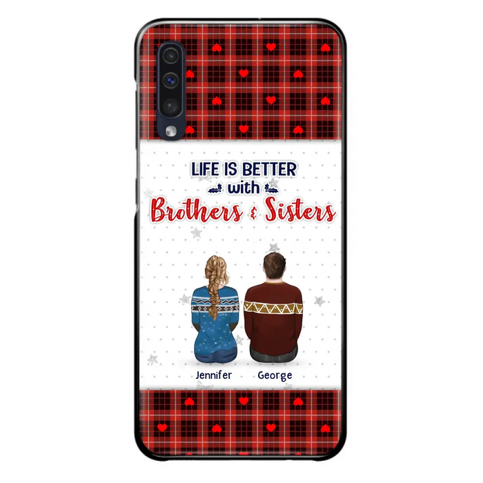 Custom Personalized Brothers Sisters Phone Case - Upto 10 People - Christmas Gift Idea For Siblings/ Family - Life Is Better With Brothers & Sisters - Case For iPhone And Samsung