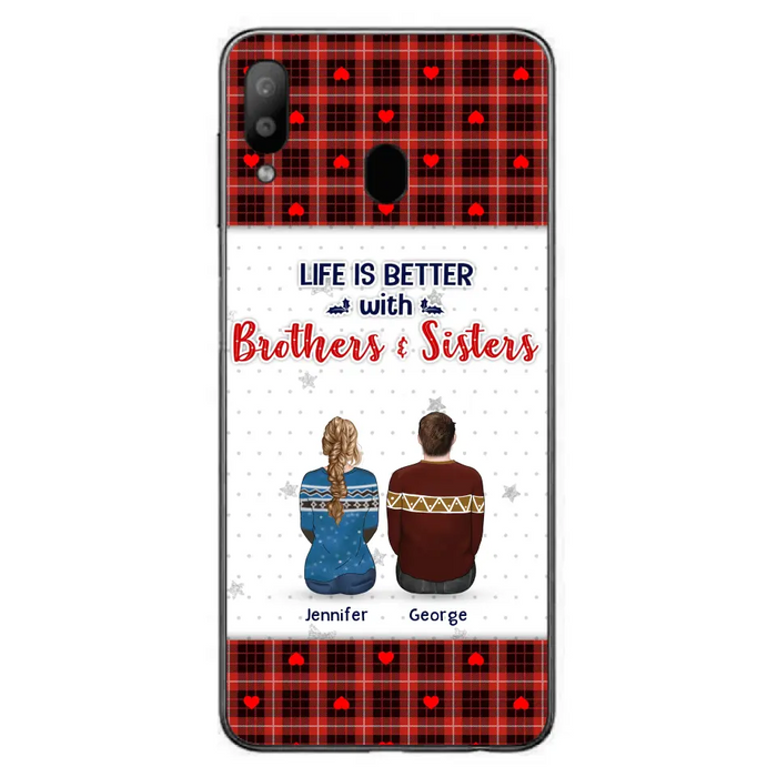 Custom Personalized Brothers Sisters Phone Case - Upto 10 People - Christmas Gift Idea For Siblings/ Family - Life Is Better With Brothers & Sisters - Case For iPhone And Samsung