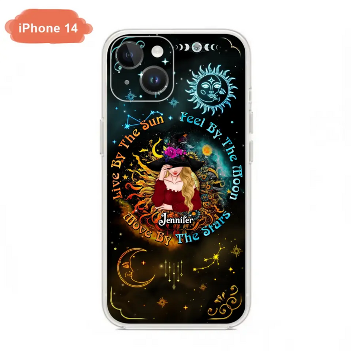 Custom Personalized Witch Phone Case - Gift Idea For Halloween/Witch Lovers - Live By The Sun Feel By The Moon Move By The Stars - Case For iPhone &  Samsung