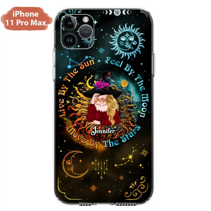 Custom Personalized Witch Phone Case - Gift Idea For Halloween/Witch Lovers - Live By The Sun Feel By The Moon Move By The Stars - Case For iPhone &  Samsung