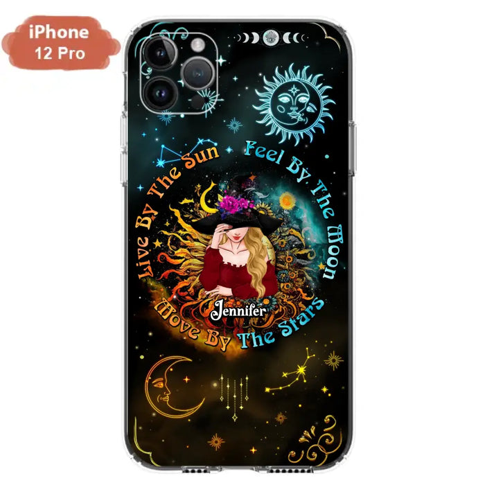 Custom Personalized Witch Phone Case - Gift Idea For Halloween/Witch Lovers - Live By The Sun Feel By The Moon Move By The Stars - Case For iPhone &  Samsung