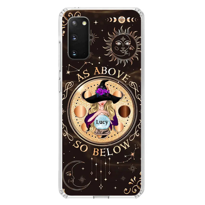 Custom Personalized Witch Phone Case - Gift Idea For Halloween Day - As Above So Below - Case For iPhone/Samsung