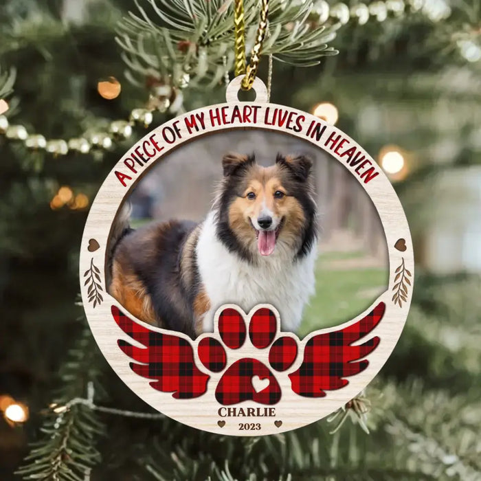 Custom Personalized Memorial Pet Photo Wooden Ornament - Christmas/Memorial Gift Idea for Pet Owners - A Piece Of My Heart Lives In Heaven