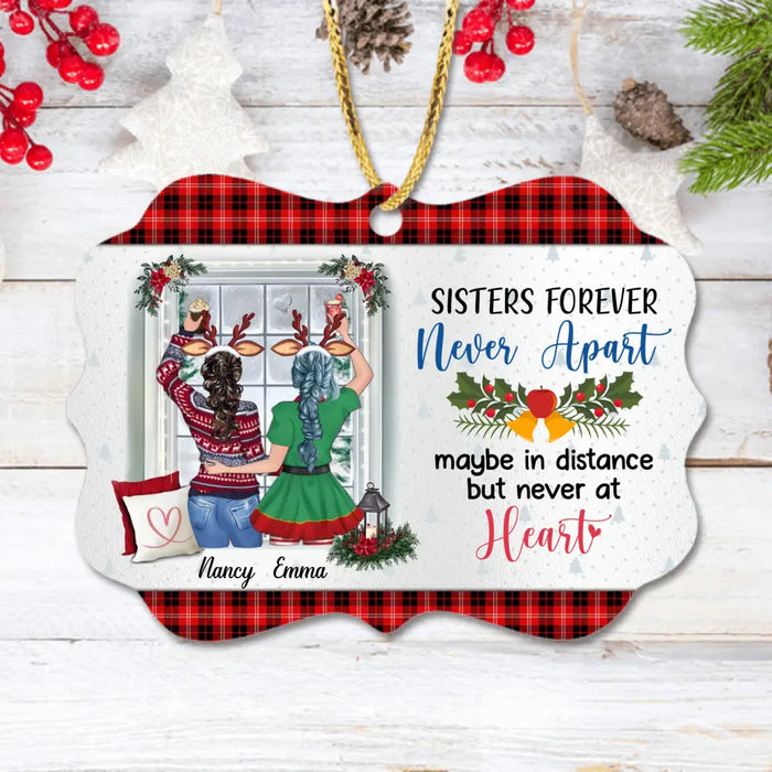 Custom Personalized Sister Wooden Ornament - Christmas Gift Idea for Sisters/Friends/Besties - Sisters Forever Never Apart Maybe In Distance But Never At Heart