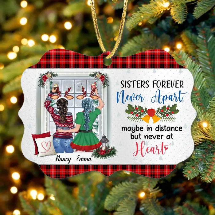 Custom Personalized Sister Wooden Ornament - Christmas Gift Idea for Sisters/Friends/Besties - Sisters Forever Never Apart Maybe In Distance But Never At Heart