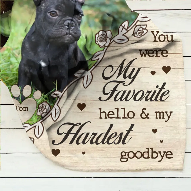 Personalized Pet Memorial Quilt & Fleece Throw Blanket - Upload Photo - You Were My Favorite Hello & My Hardest Goodbye