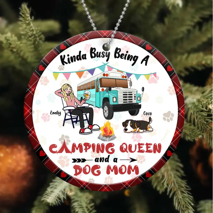 Custom Personalized Dog Mom Acrylic/ Wooden Ornament - Christmas Gift Idea For Dog Mom/ Camping Lover - Kinda Busy Being A Camping Queen And A Dog Mom