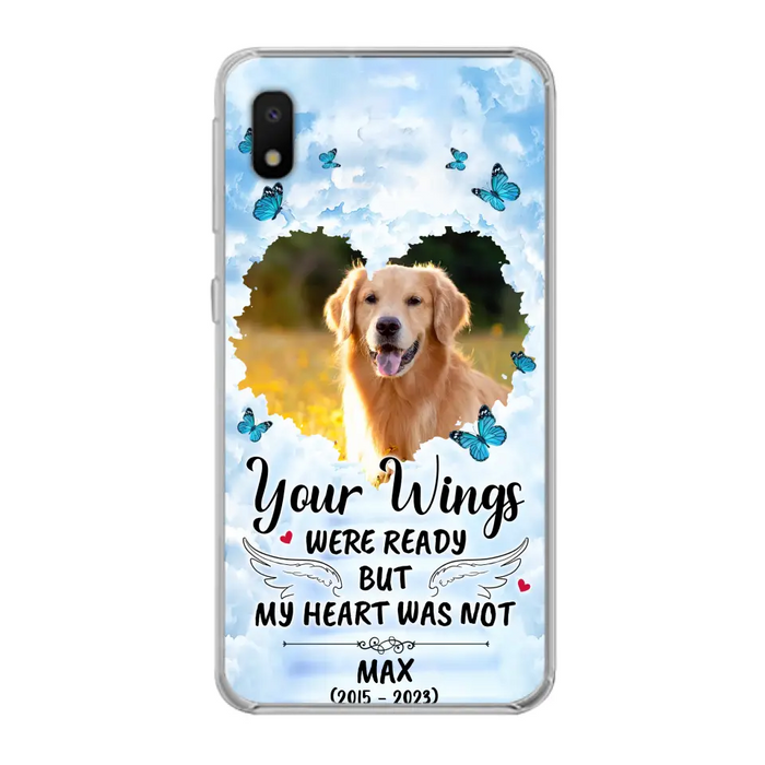 Custom Personalized Memorial iPhone/ Samsung Case - Upload Photo - Memorial Gift Idea For Family Member/ Pet Lover - Your Wings Were Ready But My Heart Was Not