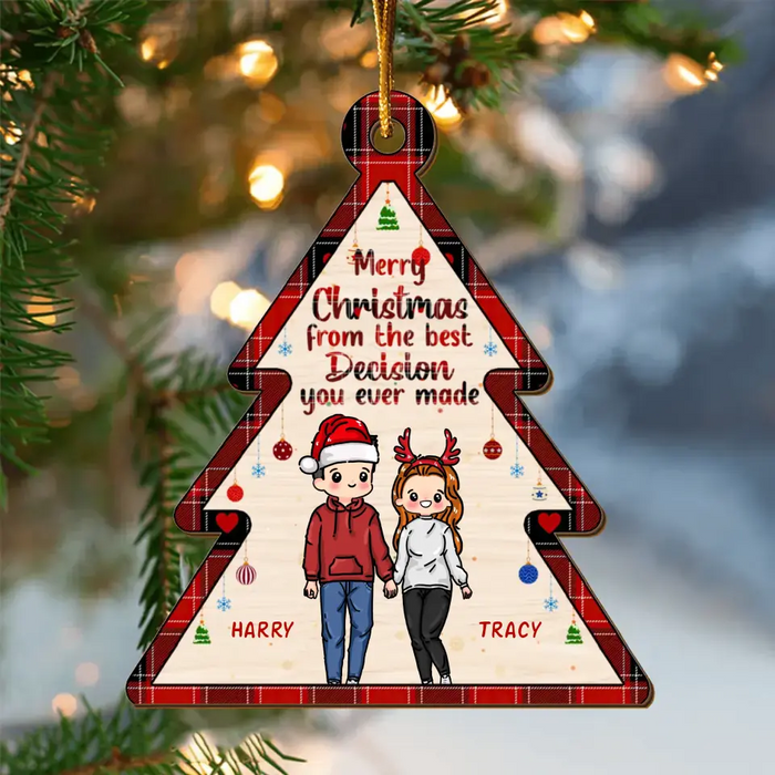 Custom Personalized Xmas Couple Wooden Ornament - Christmas Gift Idea For Couple - Gift To Him/ Her - Merry Christmas From The Best Decision You Ever Made