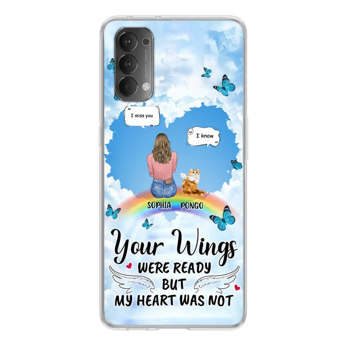 Personalized Memorial Pet Phone Case - Gift Idea For Dog/Cat/Rabbits Owners - Upto 3 Pets - Your Wings Were Ready But My Heart Was Not - Case For Oppo/Xiaomi/Huawei