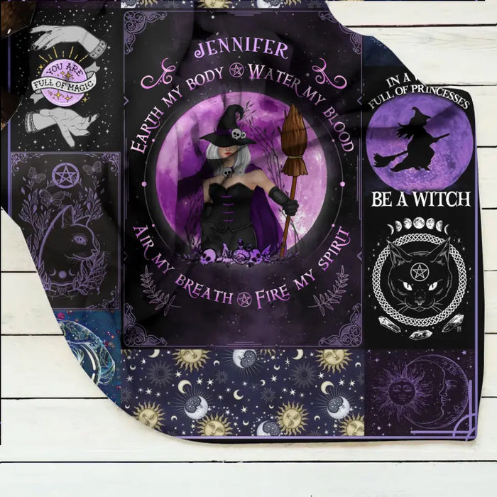 Custom Personalized Witch Quilt/Single Layer Fleece Blanket - Halloween Gift Idea For Witch Lovers - Earth My Body Water My Blood Air My Breath Fire My Spirit