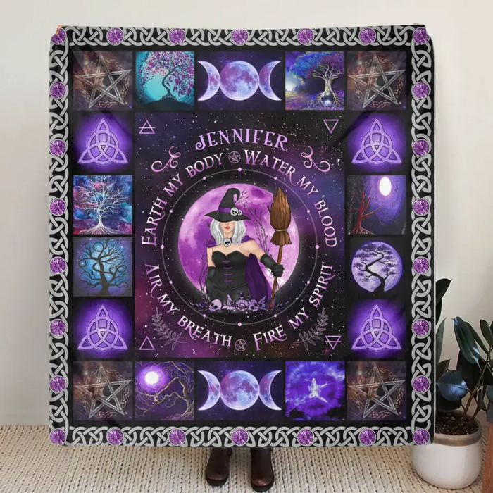 Personalized Witch Quilt/Fleece Blanket - Halloween Gift Idea For Witch Lovers - Earth My Body Water My Blood Air My Breath Fire My Spirit