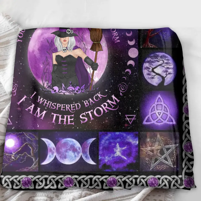 Personalized Witch Quilt/Single Layer Fleece Blanket - Halloween Gift Idea For Witch Lovers - I Am The Storm