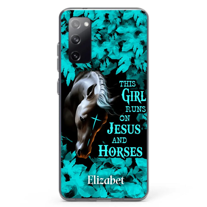 Custom Personalized Horse Girl Phone case - Case For iPhone And Samsung - This Girl Runs On Jesus And Horses