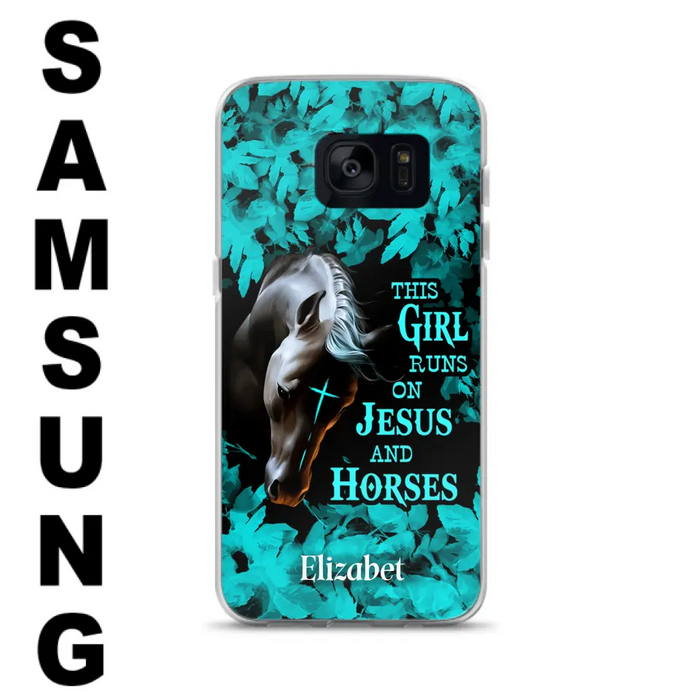 Custom Personalized Horse Girl Phone case - Case For iPhone And Samsung - This Girl Runs On Jesus And Horses