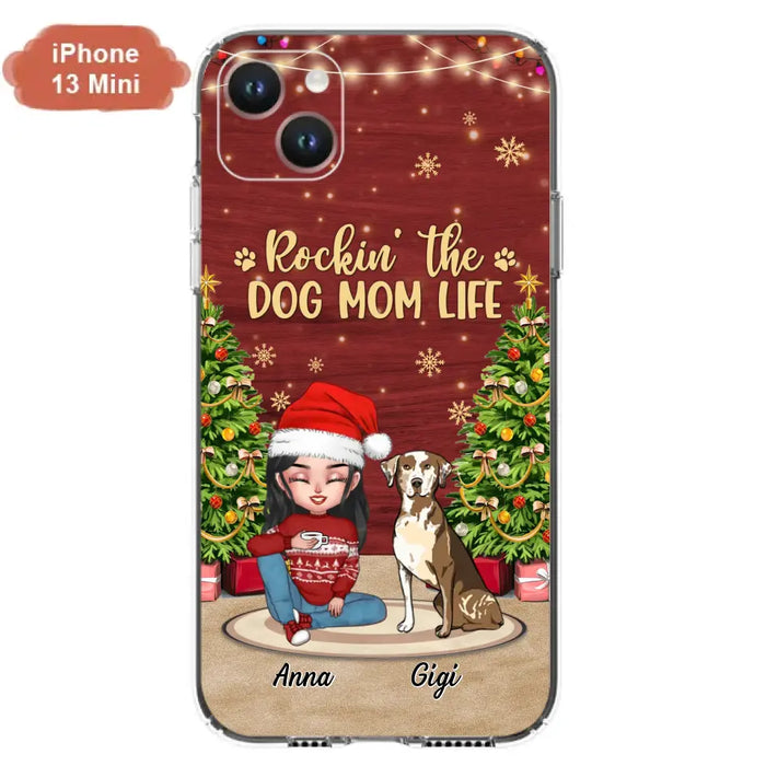 Custom Personalized Dog Mom iPhone/ Samsung Case - Christmas Gift Idea For Dogs Lovers - Upto 4 Dogs - Rockin' The Dog Mom Life