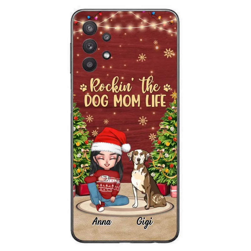 Personalized Dog Mom Phone Case - Christmas Gift Idea For Dogs Lovers - Up to 4 Dogs - Rockin' The Dog Mom Life - iPhone/Samsung Case