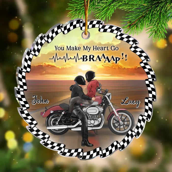 You Make My Heart Go Braaaap!! - Personalized Custom Acrylic Ornament - Gift Idea For Christmas/ Couple/ Biker Lover