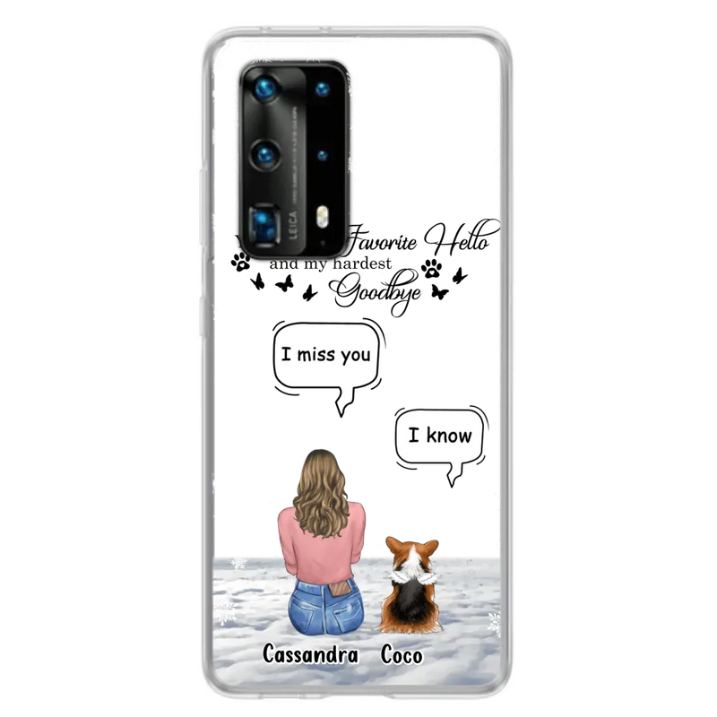 Personalized Pet Phone Case - Up to 4 Pets - Gift Idea For Couple/Dog/Cat Lover - You Were My Favorite Hello And My Hardest Goodbye - Case For Oppo/Xiaomi/Huawei