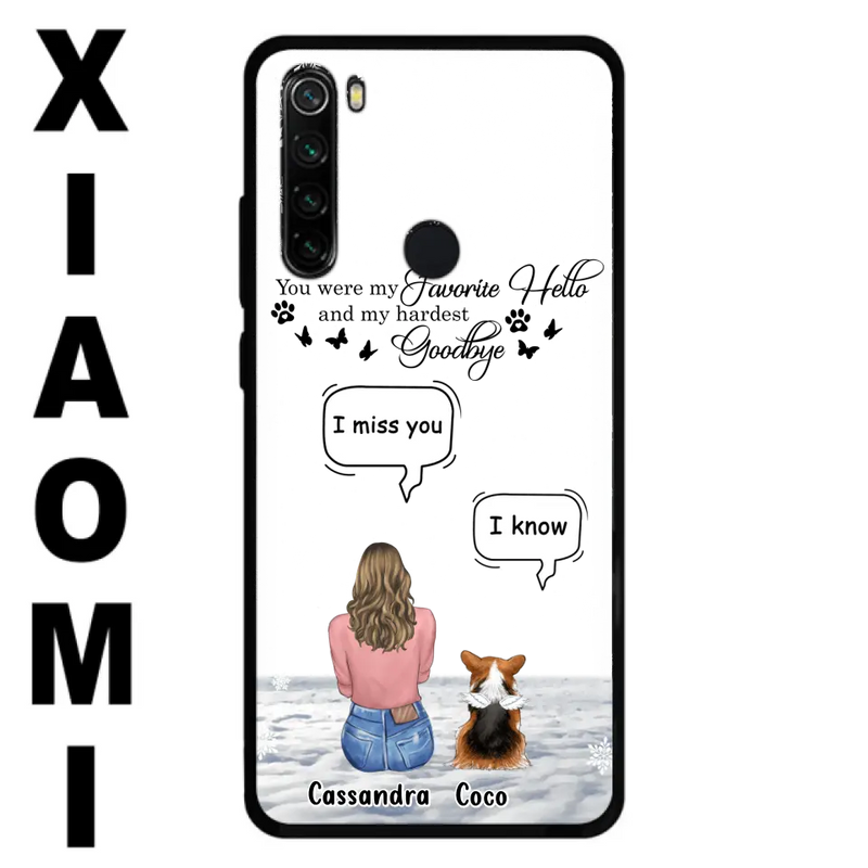 Personalized Pet Phone Case - Up to 4 Pets - Gift Idea For Couple/Dog/Cat Lover - You Were My Favorite Hello And My Hardest Goodbye - Case For Oppo/Xiaomi/Huawei