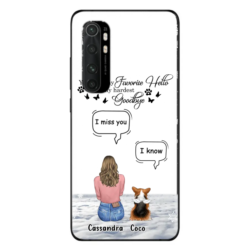 Personalized Pet Phone Case - Up to 4 Pets - Gift Idea For Couple/Dog/Cat Lover - You Were My Favorite Hello And My Hardest Goodbye - Case For Oppo/Xiaomi/Huawei