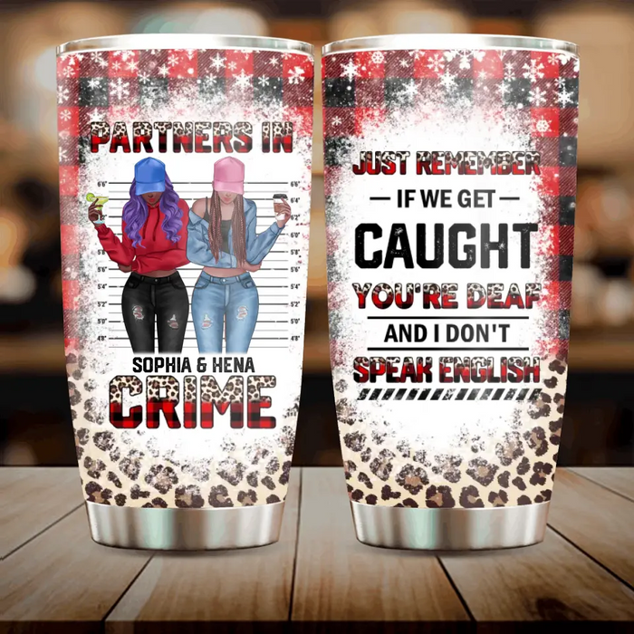 Custom Personalized Besties Tumbler - Christmas Gift Idea For Friends - Partners In Crime