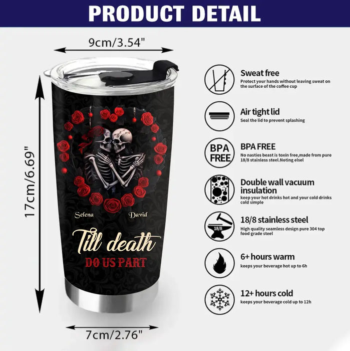 Custom Personalized Skull Couple Tumbler - Gift Idea For Couple/ Him/ Her - Till Death Do Us Part