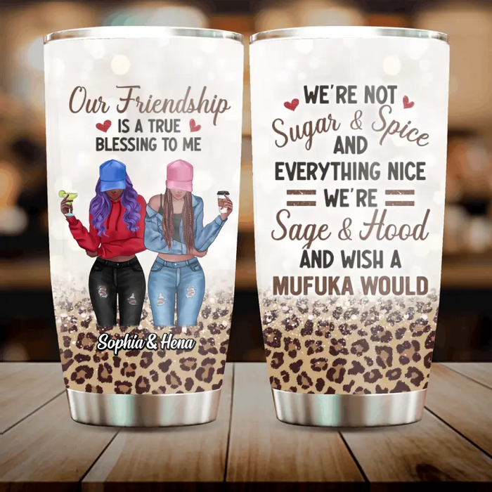 Custom Personalized Besties Tumbler - Best Gift Idea For Friends - Our Friendship Is A True Blessing To Me