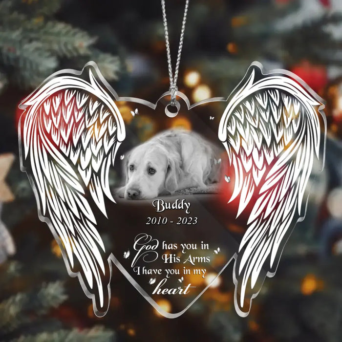 Custom Personalized Memorial Pet Photo Acrylic Ornament - Memorial Gift Idea for Pet Owners - God Has You In His Arms I Have You In My Heart