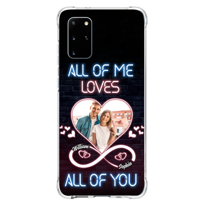 Custom Personalized Couple Photo Phone Case - Christmas Gift Idea For Couple/ Him/ Her - All Of Me Loves All Of You - Case For iPhone/Samsung