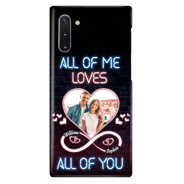 Custom Personalized Couple Photo Phone Case - Christmas Gift Idea For Couple/ Him/ Her - All Of Me Loves All Of You - Case For iPhone/Samsung